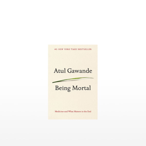 Atul Gawande Being Mortal Book. Ideal thoughtful gift for delivery in China.